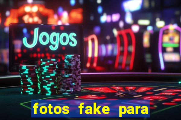 fotos fake para status do whatsapp